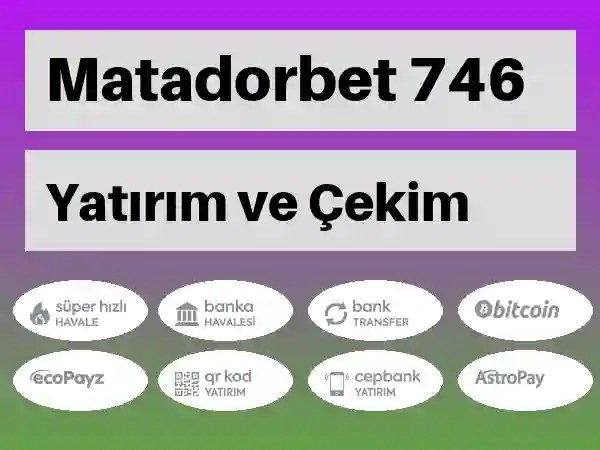 Matadorbet Mobil Para yatırma ve çekme 746